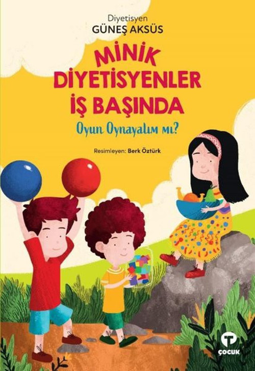 Minik Diyetisyenler İş Başında: Oyun Oynayalım mı?