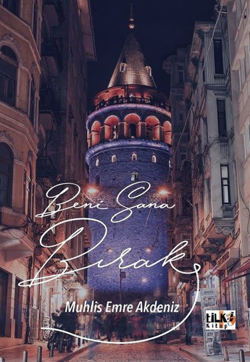 Beni Sana Bırak