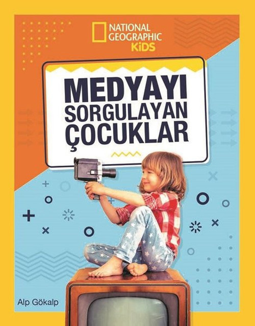 National Geographic Kids-Medyayı Sorgulayan Çocuklar
