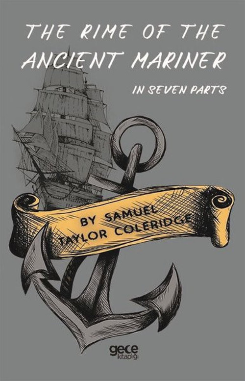 The Rime of The Ancient Mariner-In Seven Parts