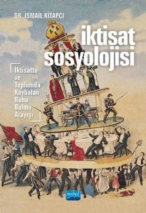 Nobel Akademik Yayıncılık İktisat Sosyolojisi
