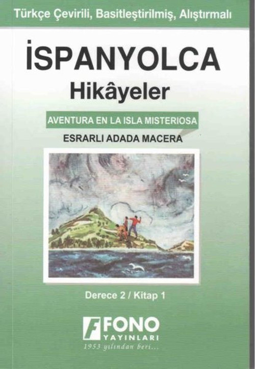 Esrarlı Adada Macera Derece 2 Kitap 1-İspanyolca Hikayeler