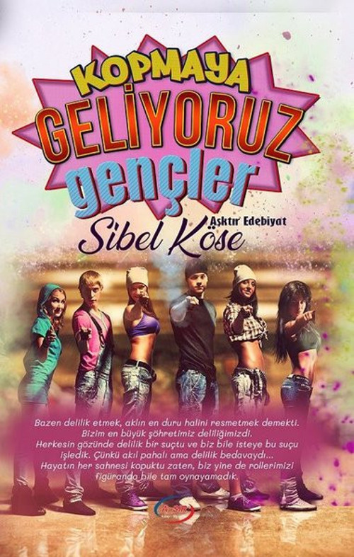 Kopmaya Geliyoruz Gençler