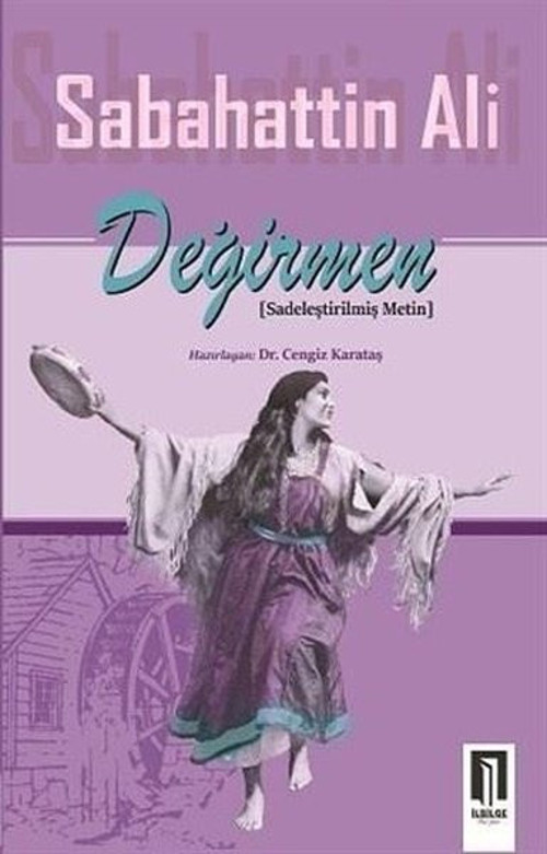 Değirmen-Sadeleştirilmiş Metin