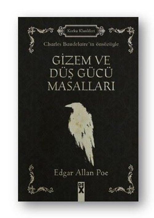 Gizem ve Düş Gücü Masallar-Dex Korku Klasikleri 8