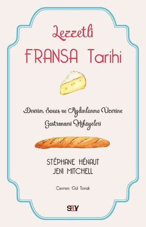 Lezzetli Fransa Tarihi