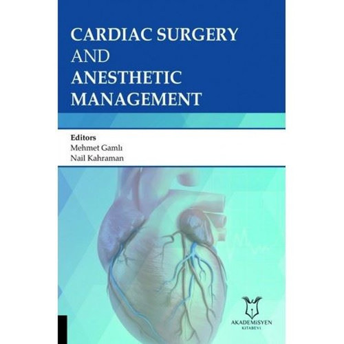 Cardiac Surgery and Anesthesia Management