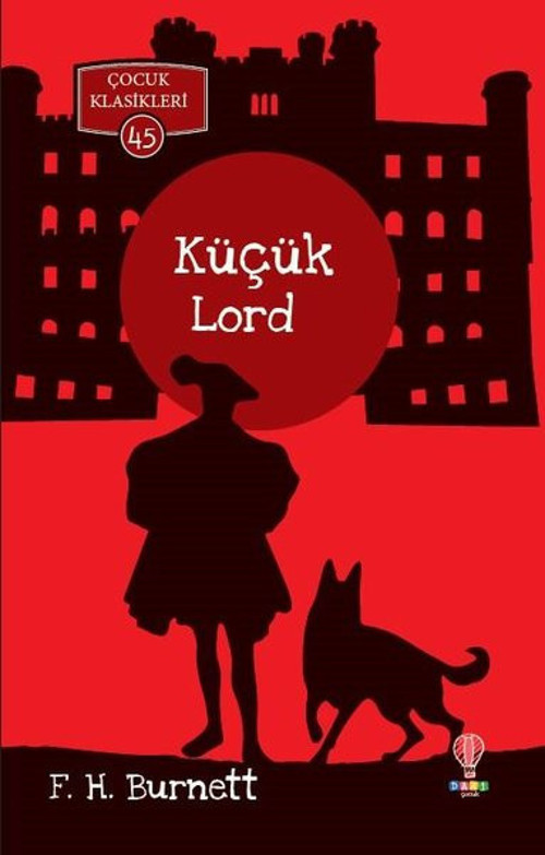 Küçük Lord-Çocuk Klasikleri 45