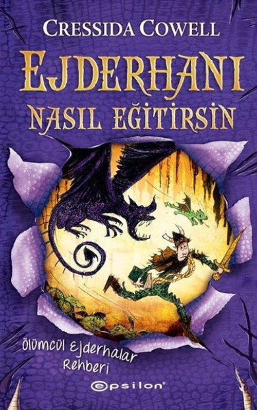 Ejderhanı Nasıl Eğitirsin 6-Ölümcül Ejderhalar Rehberi