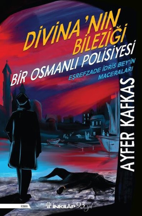 Divina'nı Bileziği-Bir Osmanlı Polisiyesi