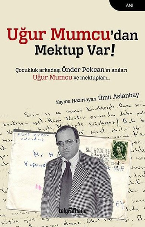 Uğur Mumcu'dan Mektup Var!