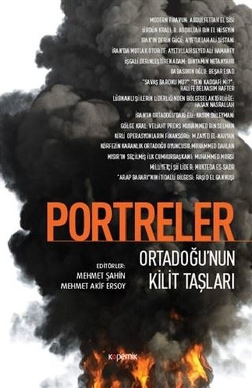Portreler-Ortadoğu'nun Kilit Taşları