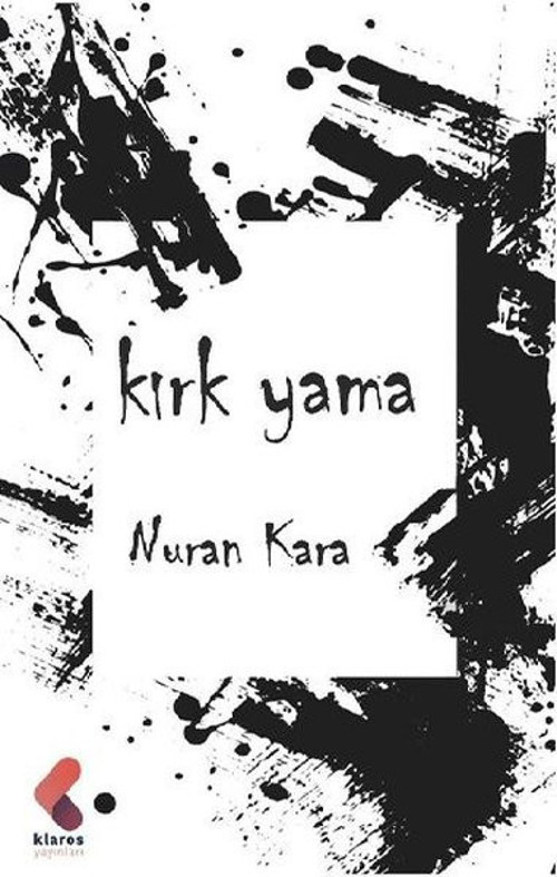 Klaros Yayınları Kırk Yama