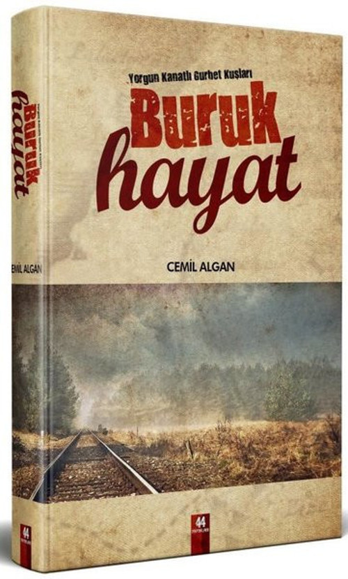44 Yayınları Buruk Hayat