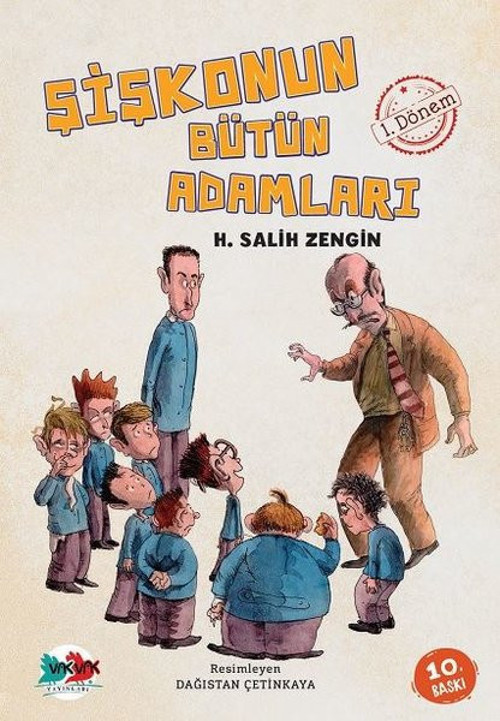 Şişkonun Bütün Adamları 1.Dönem