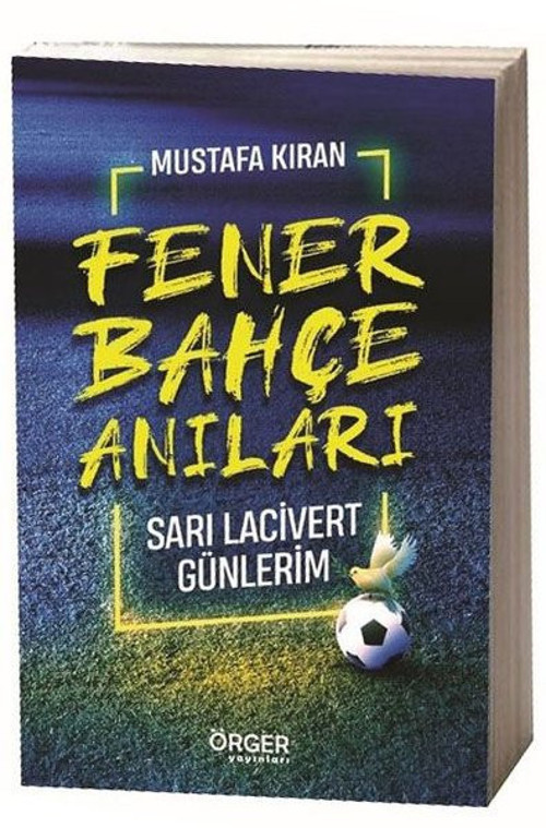 Örger Yayınları Fenerbahçe Anıları