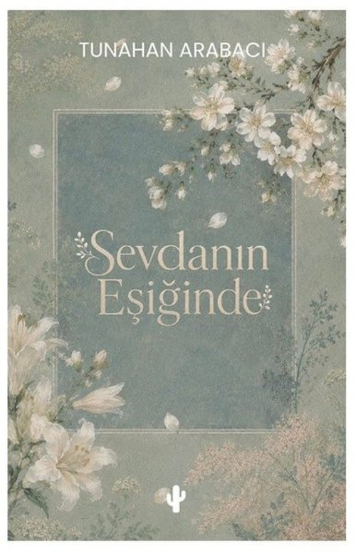 Sevdanın Eşiğinde