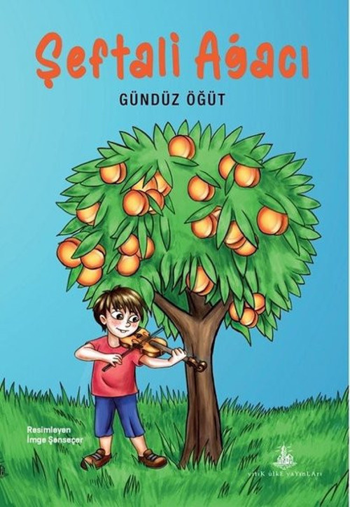 Yitik Ülke Yayınları Şeftali Ağacı