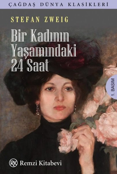 Bir Kadının Yaşamındaki 24 Saat-Çağdaş Dünya Klasikleri