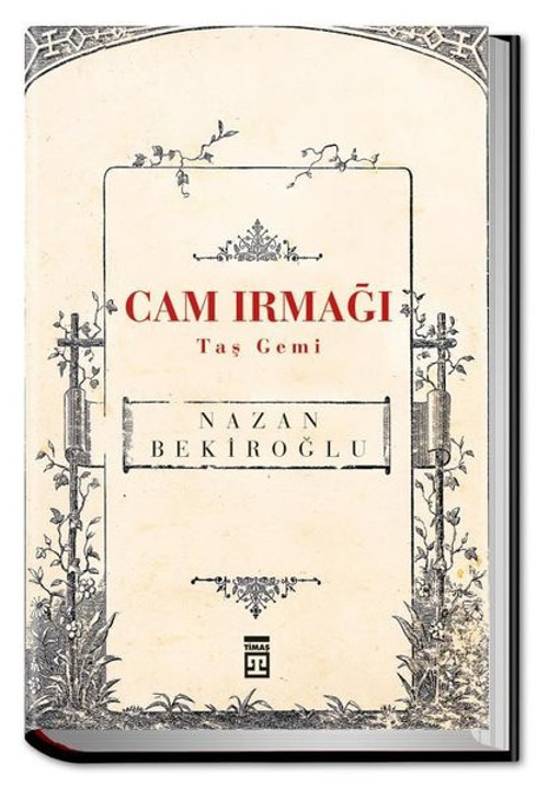 Cam Irmağı Taş Gemi-Bez Ciltli
