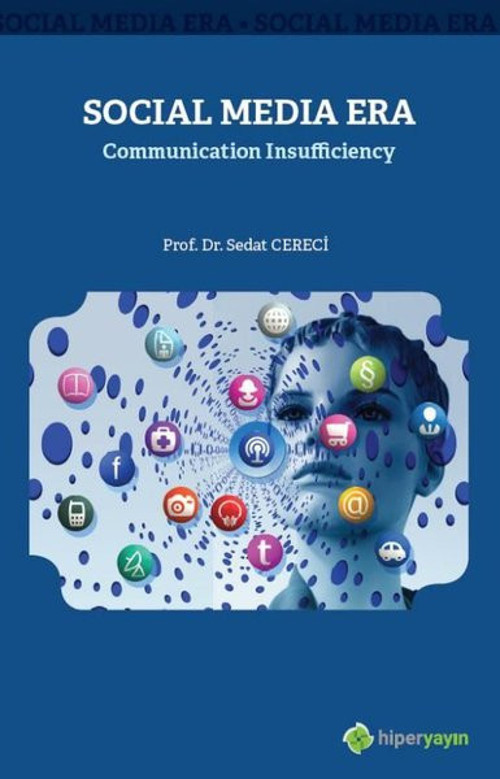 Social Media Era-Communication Insufficiency