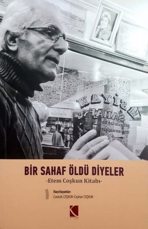 Bir Sahaf Öldü Diyeler-Etem Çoşkun Kitabı