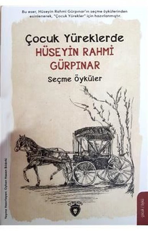 Çocuk Yüreklerde Seçme Öyküler