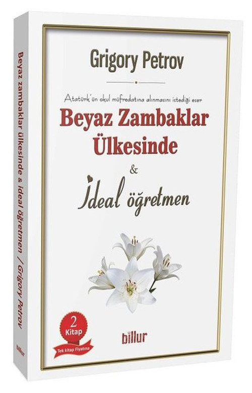 Beyaz Zambaklar Ülkesinde ve İdeal Öğretmen Seti-2 Kitap Takım