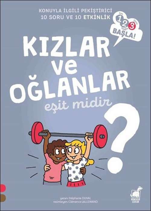Kızlar ve Oğlanlar Eşit midir?-123 Başla Serisi