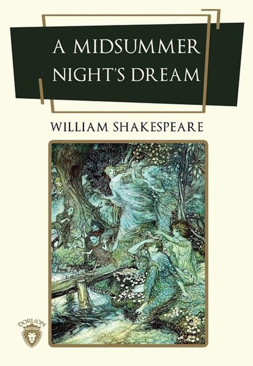 A Midsummer Nights Dream