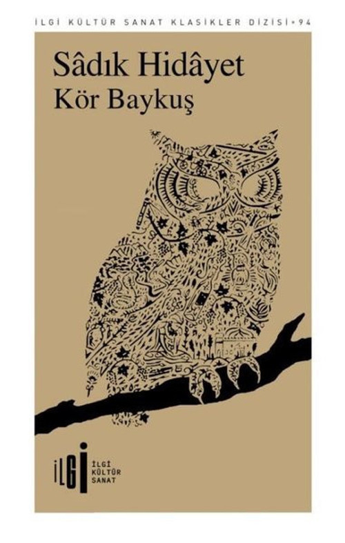 İlgi Kültür Sanat Yayınları Kör Baykuş