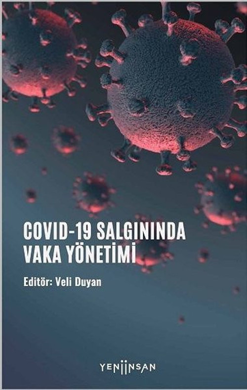 Covid 19-Salgınında Vaka Yönetimi