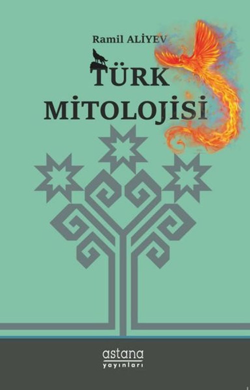 Astana Yayınları Türk Mitolojisi
