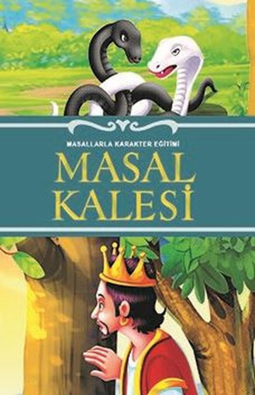 Masal Kalesi - Masallarla Karakter Eğitimi