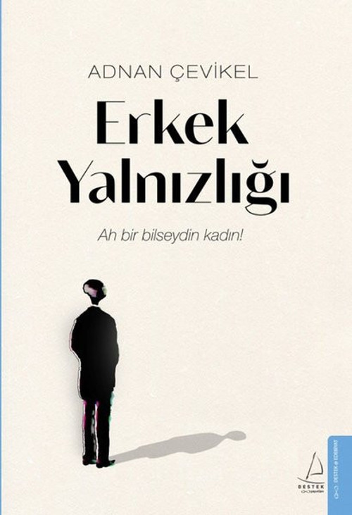 Destek Yayınları Erkek Yalnızlığı