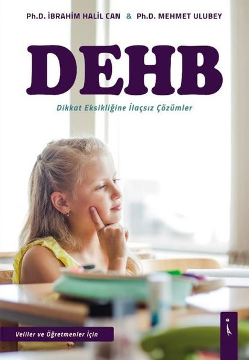 DEHB-Dikkat Eksikliğine İlaçsız Çözümler