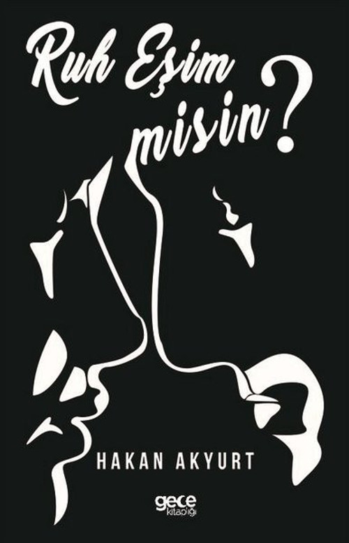 Ruh Eşim misin?