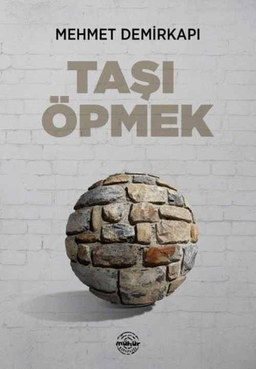 Mühür Kitaplığı Taşı Öpmek