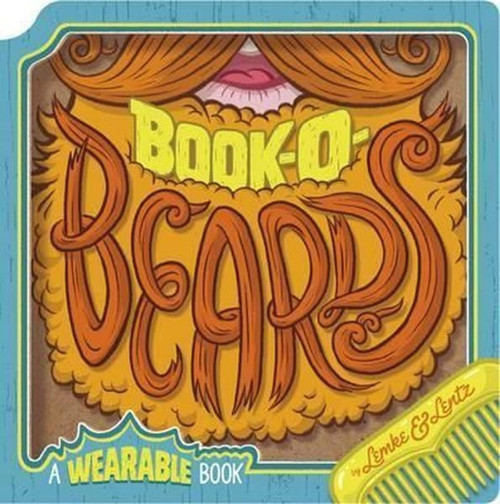 Book-O-Beards: A Wearable Book (Wearable Books)