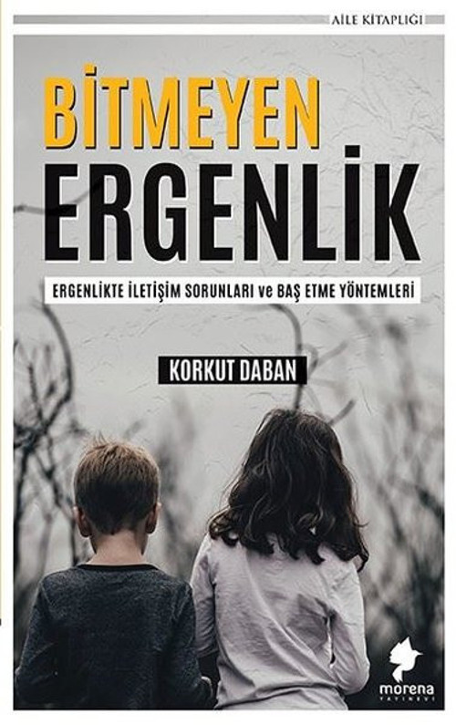 Morena Yayınevi Bitmeyen Ergenlik