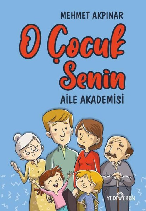 Yediveren Yayınları O Çocuk Senin