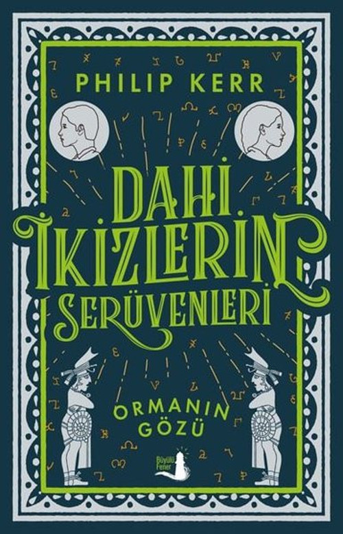 Dahi İkizlerin Serüvenleri - Ormanın Gözü