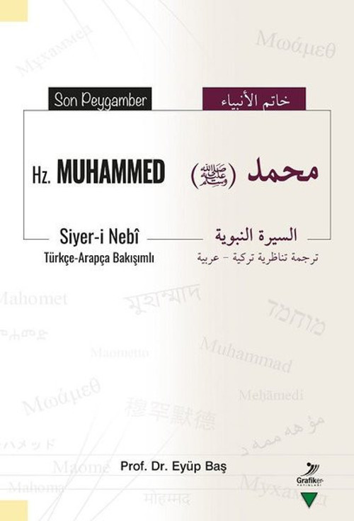 Son Peygamber Hz. Muhammed - Türkçe - Arapça Bakışımlı