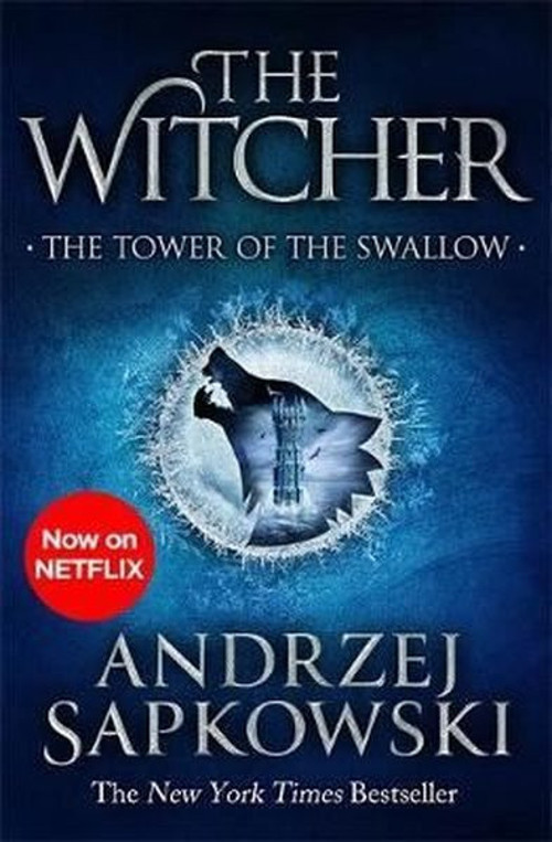 The Tower of the Swallow: Witcher 4 Now a major Netflix show (The Witcher)