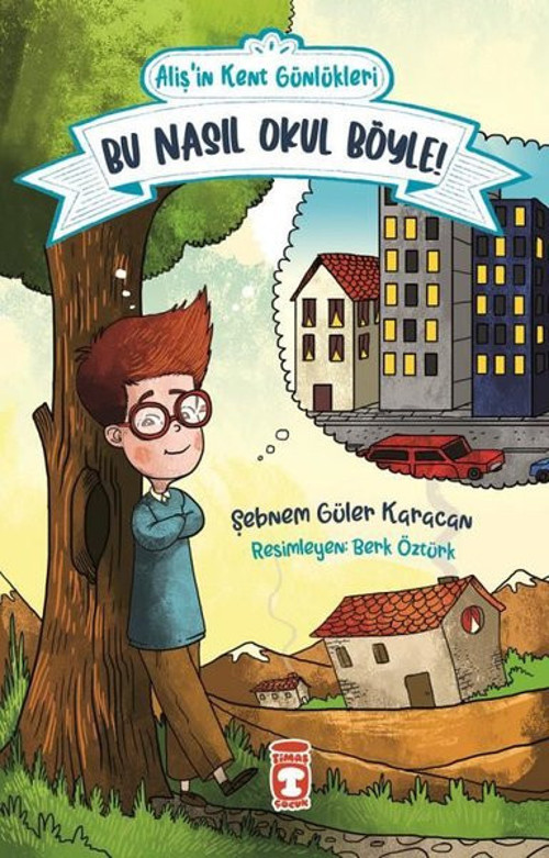 Bu Nasıl Okul Böyle - Aliş'in Kent Günlükleri 2