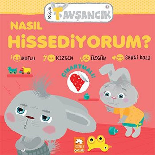 Nasıl Hissediyorum? - Küçük Tavşancık 2+