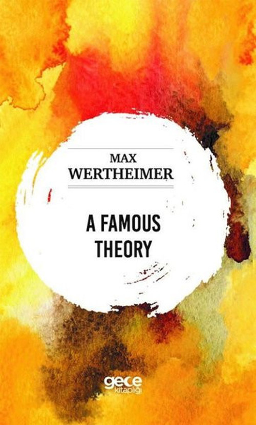 A Famous Theory