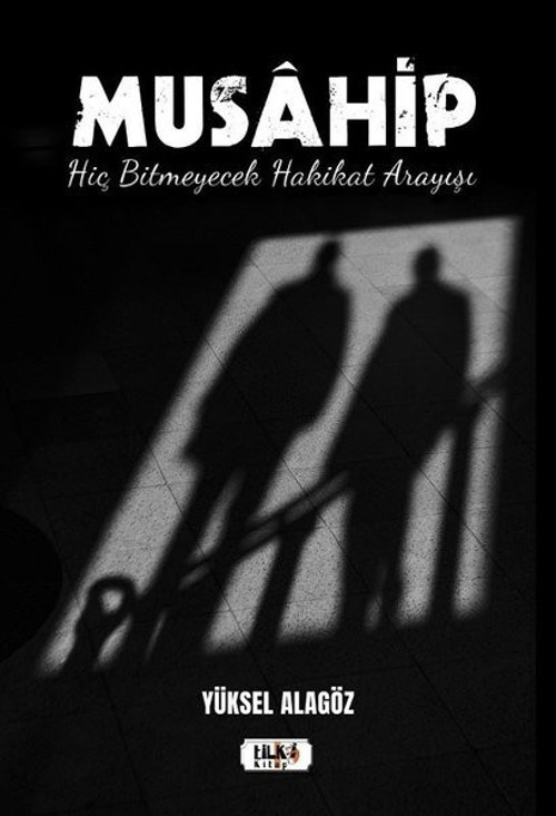 Müsahip - Hiç Bitmeyecek Hakikat Arayışı
