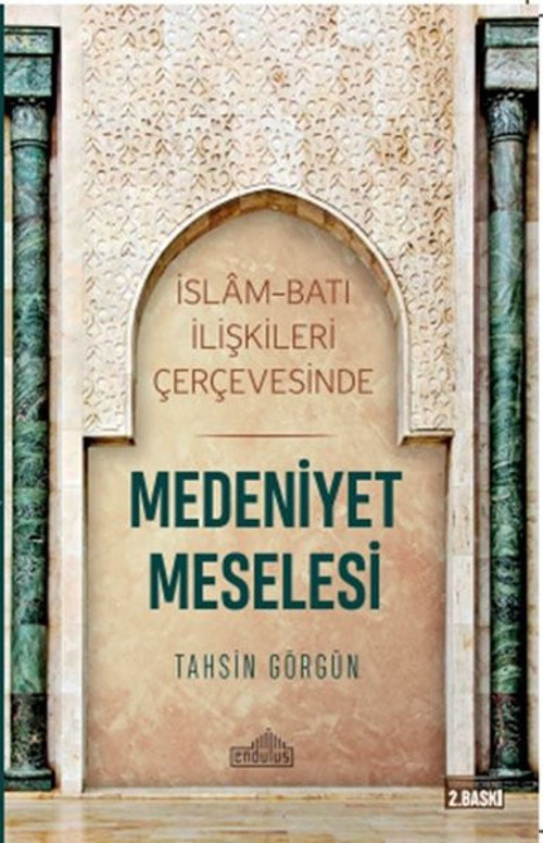 Endülüs Medeniyet Meselesi