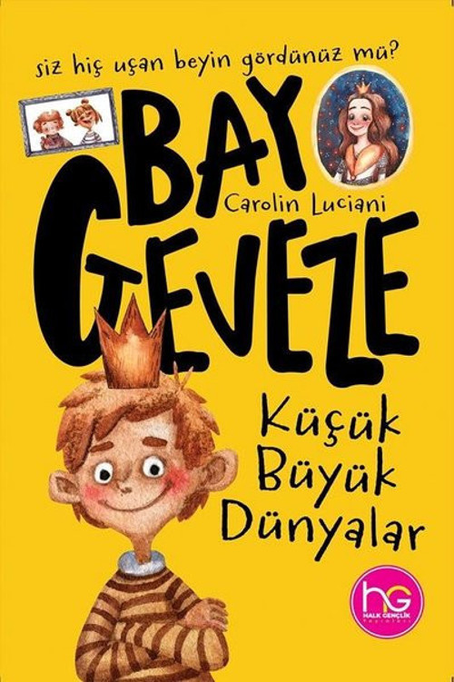 Küçük Büyük Dünyalar - Bay Geveze